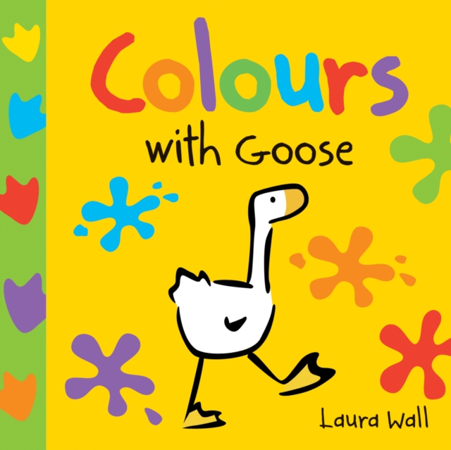 Learn With Goose: Colours, Board book Book