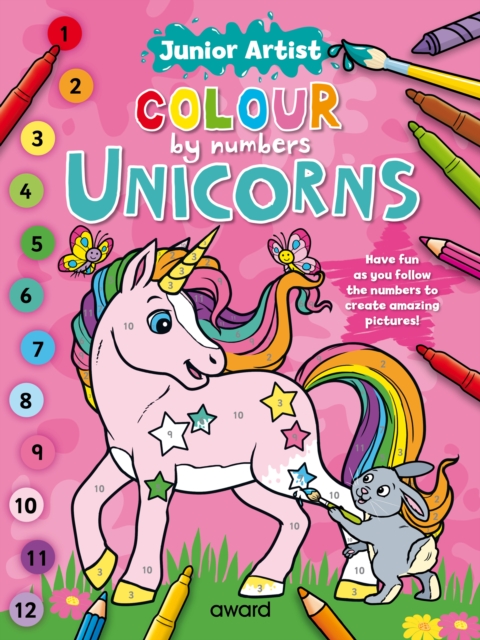 Junior Artist Colour By Numbers: Unicorns, Paperback / softback Book