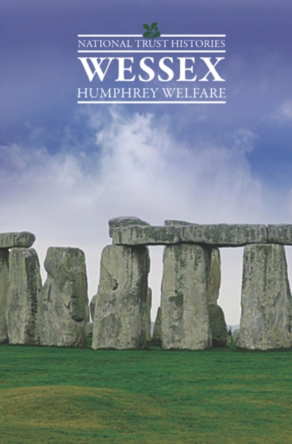 National Trust Histories: Wessex, EPUB eBook