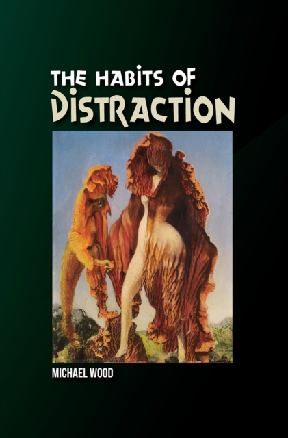 The Habits of Distraction, EPUB eBook