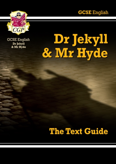 GCSE English Text Guide - Dr Jekyll and Mr Hyde includes Online Edition & Quizzes, Mixed media product Book