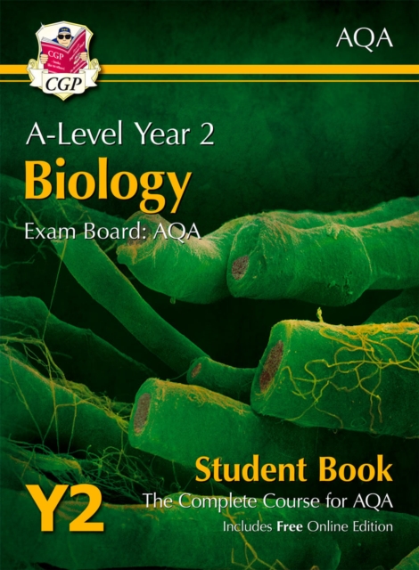 A-Level Biology for AQA: Year 2 Student Book with Online Edition, Mixed media product Book