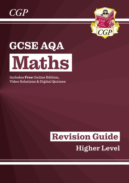 GCSE Maths AQA Revision Guide: Higher inc Online Edition, Videos & Quizzes, Multiple-component retail product, part(s) enclose Book
