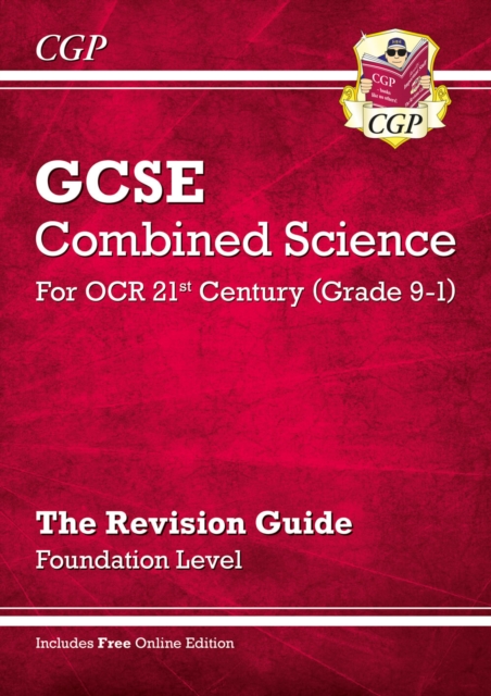 GCSE Combined Science: OCR 21st Century Revision Guide - Foundation (with Online Edition), Multiple-component retail product, part(s) enclose Book