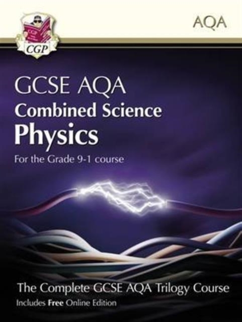 New GCSE Combined Science Physics AQA Student Book (includes Online Edition, Videos and Answers), Multiple-component retail product, part(s) enclose Book