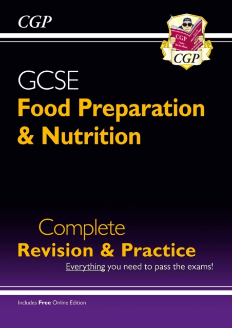 GCSE Food Preparation & Nutrition - Complete Revision & Practice (with Online Edition), Multiple-component retail product, part(s) enclose Book