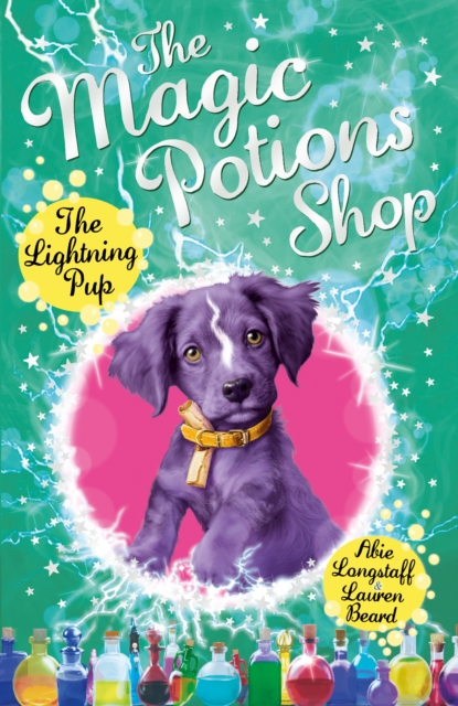 The Magic Potions Shop: The Lightning Pup, Paperback / softback Book