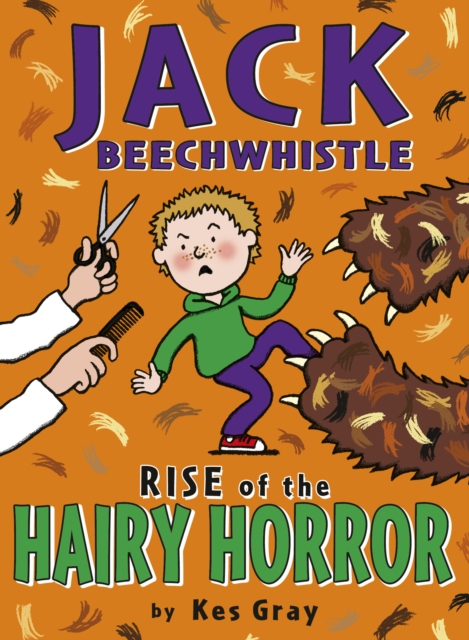 Jack Beechwhistle: Rise Of The Hairy Horror, Paperback / softback Book