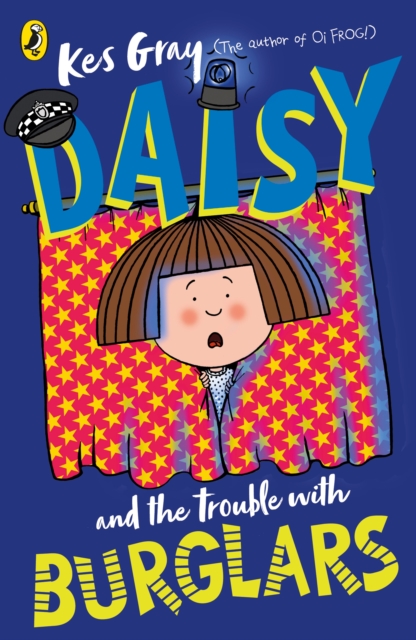 Daisy and the Trouble with Burglars, Paperback / softback Book