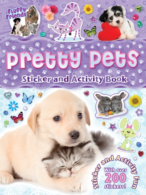 Fluffy Friends Pretty Pets, Paperback Book