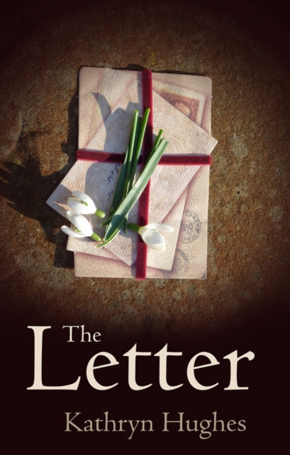 The Letter : The most heartwrenching love story and World War Two historical fiction for summer reading, EPUB eBook