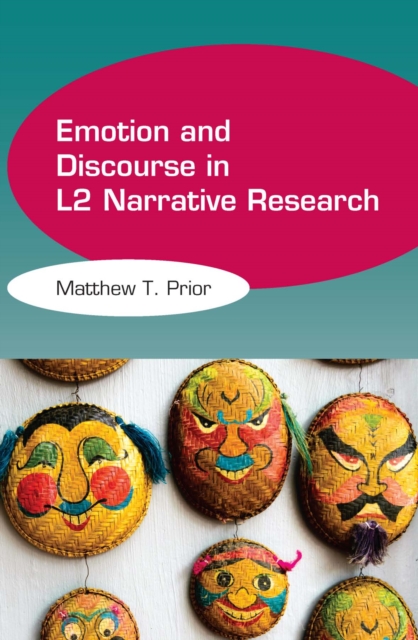 Emotion and Discourse in L2 Narrative Research, PDF eBook