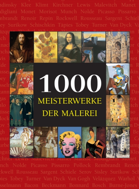 1000 Meisterwerke der Malerei, EPUB eBook