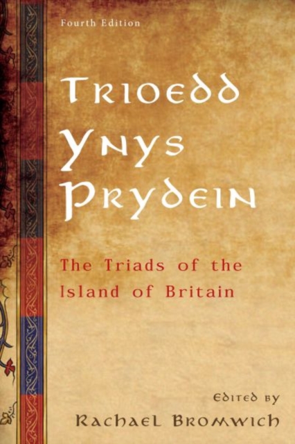 Trioedd Ynys Prydein : The Triads of the Island of Britain, Hardback Book