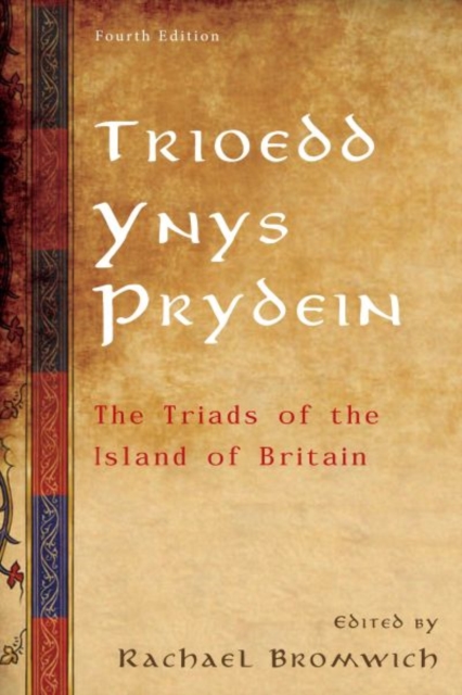 Trioedd Ynys Prydein : The Triads of the Island of Britain, Paperback / softback Book