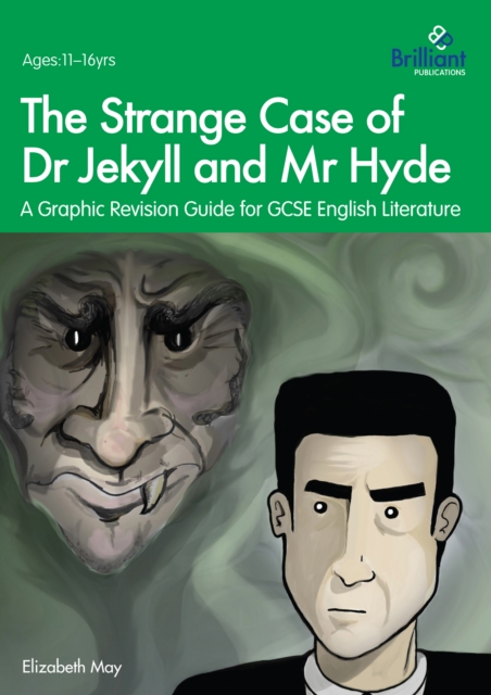 The Strange Case of Dr Jekyll and Mr Hyde (ebook pdf) : A Graphic Revision Guide for GCSE English Literature, PDF eBook