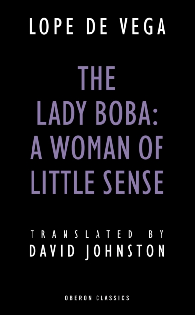 The Lady Boba: A Woman of Little Sense, Paperback / softback Book