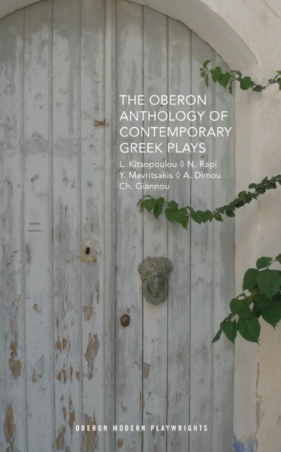 The Oberon Anthology of Contemporary Greek Plays, Paperback / softback Book