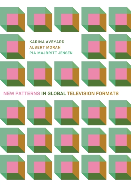 New Patterns in Global Television Formats, Paperback / softback Book