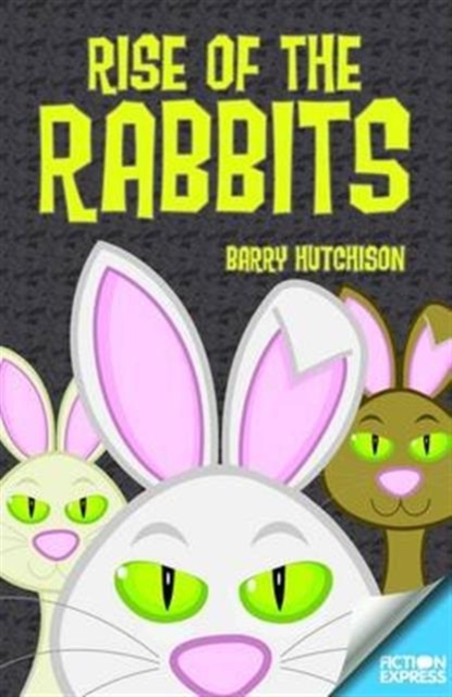 Rise of the Rabbits, Paperback / softback Book