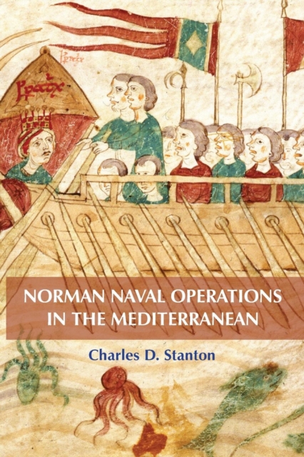 Norman Naval Operations in the Mediterranean, Paperback / softback Book