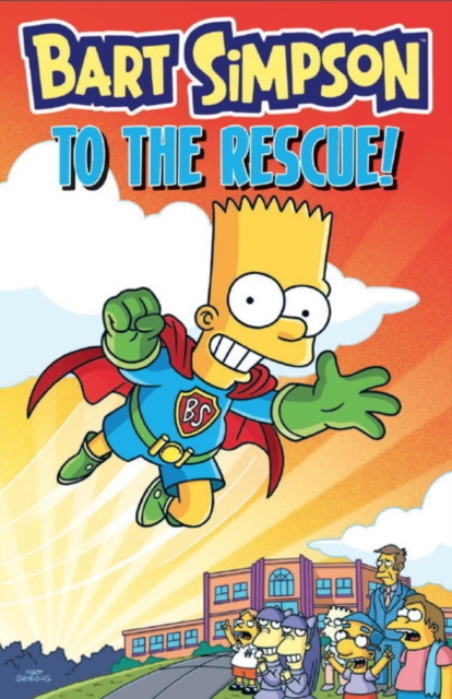 Bart Simpson - to the Rescue, Paperback / softback Book