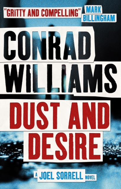 Dust and Desire (A Joel Sorrell Novel), Paperback / softback Book