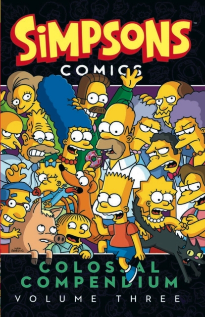 Simpsons Comics - Colossal Compendium : Volume 3, Paperback / softback Book
