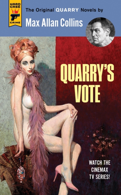 Quarry's Vote : Quarry, Paperback / softback Book