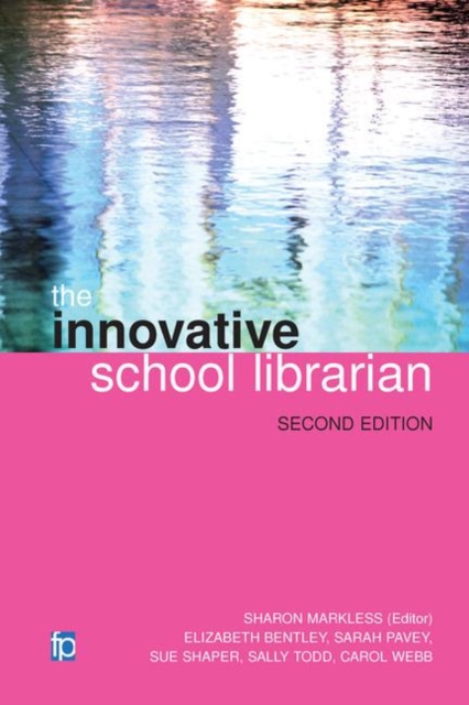 The Innovative School Librarian, Hardback Book