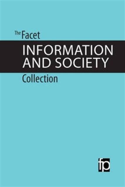 The Facet Information and Society Collection, Mixed media product Book