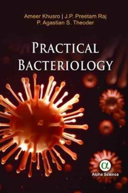 Practical Bacteriology, Hardback Book