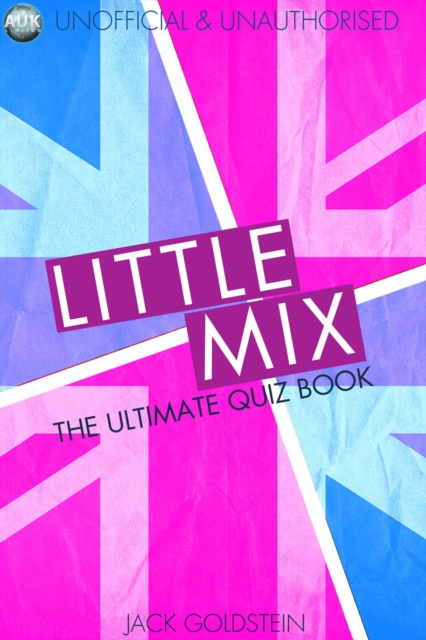 Little Mix - The Ultimate Quiz Book, PDF eBook