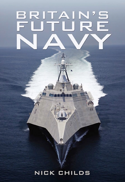 Britain's Future Navy, PDF eBook