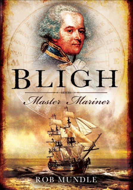 Bligh : Master Mariner, EPUB eBook