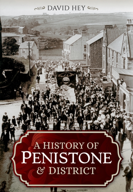 A History of Penistone and District, EPUB eBook