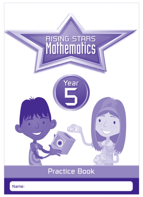 Rising Stars Mathematics Year 5 Practice Book, Paperback / softback Book