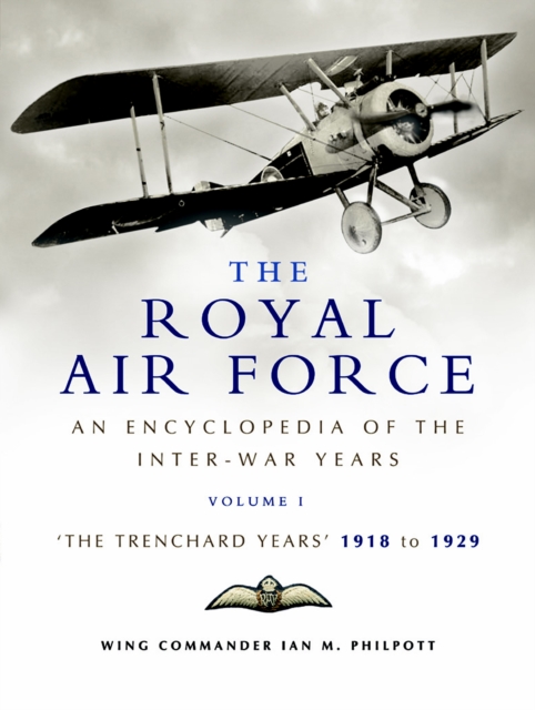 The Royal Air Force: The Trenchard Years, 1918-1929, PDF eBook