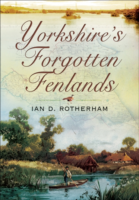 Yorkshire's Forgotten Fenlands, EPUB eBook