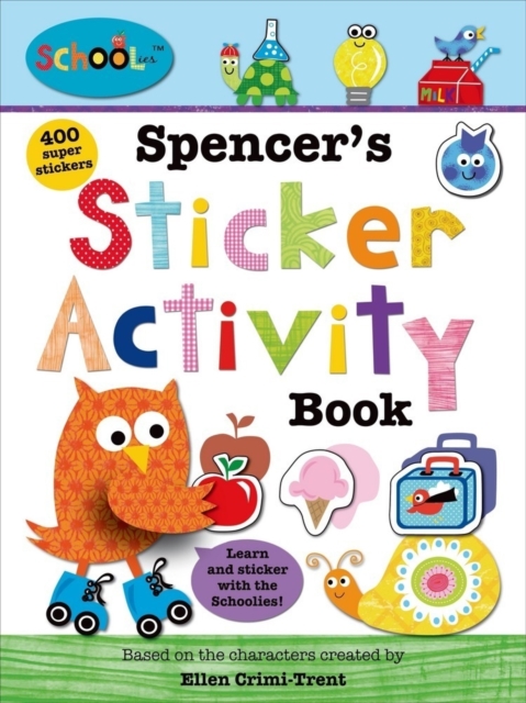 Spencer'S Sticker Activity Book : Schoolies, Paperback / softback Book