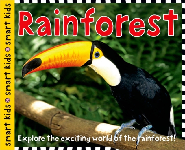 Rainforest : Smart Kids, Hardback Book