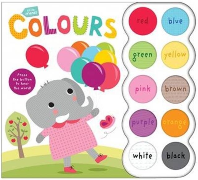 Colours : Little Friends, Board book Book