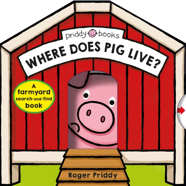 Where Does Pig Live?, Hardback Book