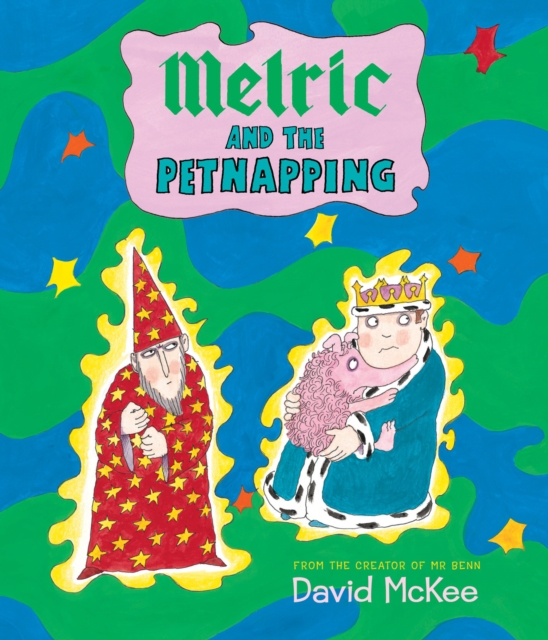 Melric and the Petnapping, Hardback Book