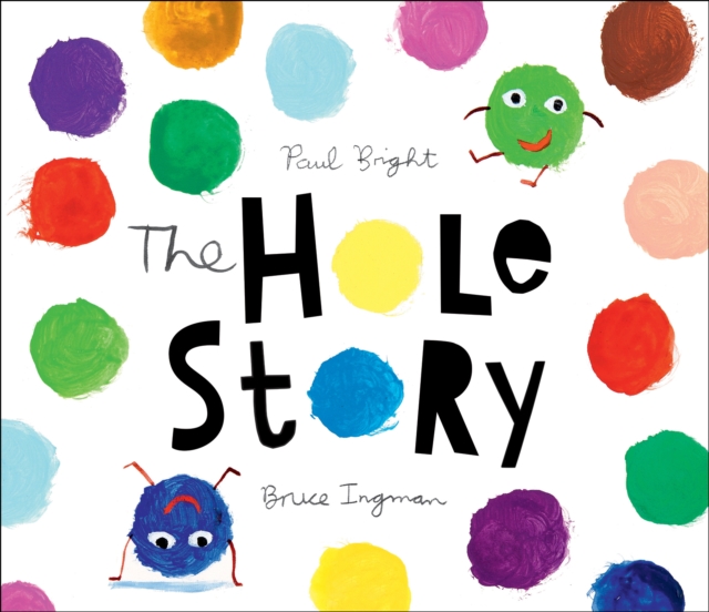 The Hole Story, Hardback Book