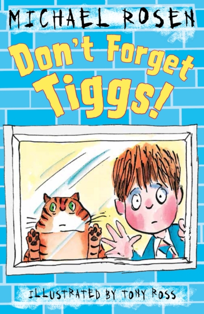 Don't Forget Tiggs!, Paperback / softback Book