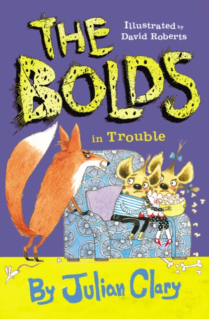 The Bolds in Trouble, Hardback Book