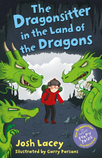 The Dragonsitter in the Land of the Dragons, Paperback / softback Book