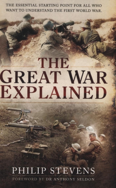 Great War Explained, Paperback / softback Book