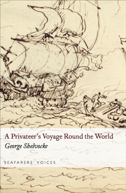 A Privateer's Voyage Round the World, PDF eBook